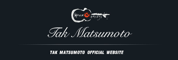 Tak Matsumoto OFFICIAL WEBSITE