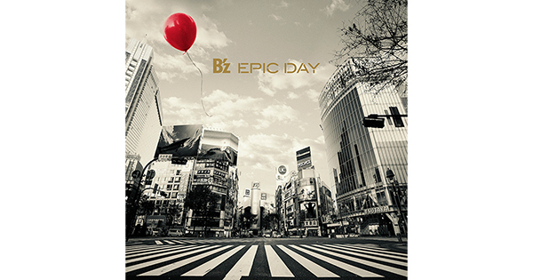 EPIC DAY（初回限定盤）
