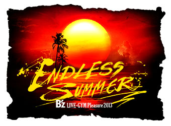 B’z　LIVE-GYM　Pleasure　2013　ENDLESS　SUMME